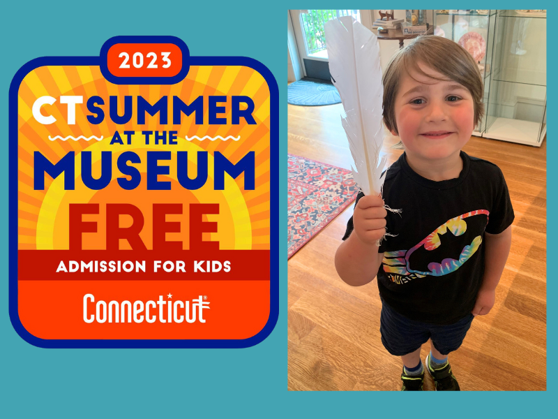 Connecticut Summer at the Museum Free Admission for Kids Webb Deane